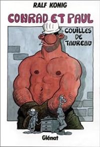 Couverture du livre Couilles de taureau - Ralf Knig