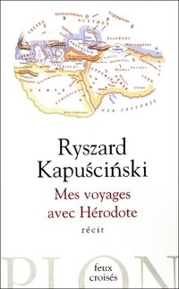 Couverture du livre Mes voyages avec Hérodote - Ryszard Kapuscinski