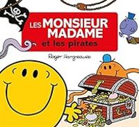 Roger Hargreaves - Les Monsieur Madame et les pirates