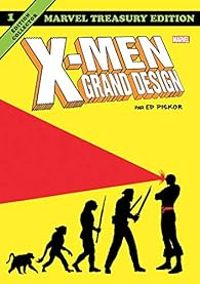 Ed Piskor - X-Men - Grand Design