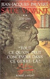 Jean Jacques Pauvert - Sade vivant