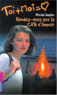 Couverture du livre Rendez-vous sur la côte d'amour - Michel Amelin