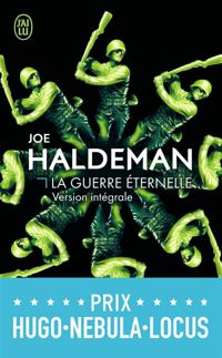 Joe Haldeman - La Guerre éternelle