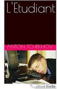 Anton Tchekhov - L'étudiant