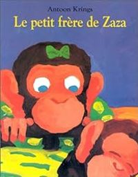 Antoon Krings - Le Petit Frère de Zaza