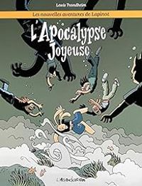 Lewis Trondheim - L'apocalypse joyeuse