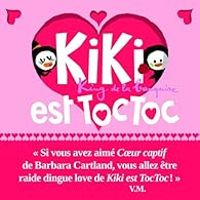 Couverture du livre Kiki est Toc Toc - Vincent Malone - Jean Louis Cornalba