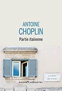 Couverture du livre Partie italienne - Antoine Choplin