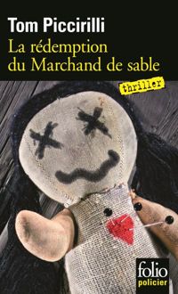 Tom Piccirilli - La rédemption du Marchand de sable