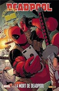 Couverture du livre Deadpool : La mort de Deadpool - Ale Garza - Daniel Way