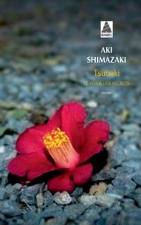 Couverture du livre Tsubaki - Aki Shimazaki