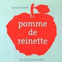 Couverture du livre Pomme de reinette - Julia Chausson