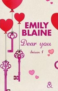 Couverture du livre Dear You - Saison 1: Actes 1 à 3 - Emily Blaine