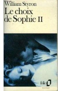 William Styron - Le Choix de Sophie