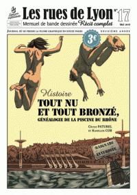 Couverture du livre Les rues de Lyon, n°17 : Tout nu et tout bronzé - Cecile Paturel - Kanellos Cob - Revue Les Rues De Lyon