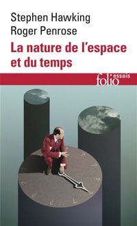 Couverture du livre La nature de l'espace et du temps - Stephen Hawking - Roger Penrose