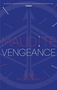 Couverture du livre Maudite vengeance - Lauren Palphreyman