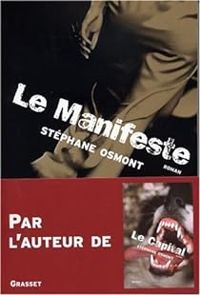 Stephane Osmont - Le Manifeste