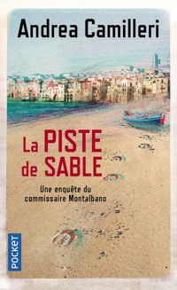 Couverture du livre La piste de sable - Andrea Camilleri