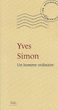 Couverture du livre Un homme ordinaire - Yves Simon