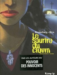 Couverture du livre Le sourire du clown - Luc Brunschwig - Laurent Hirn