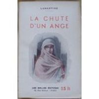 Couverture du livre La chute d'un ange - Alphonse De Lamartine