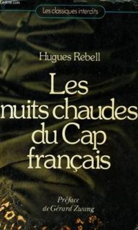 Hugues Rebell - Les nuits chaudes du Cap français