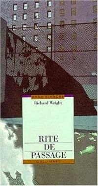 Couverture du livre Rite de passage - Richard Wright