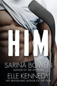 Sarina Bowen - Elle Kennedy - Him