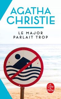 Couverture du livre Le Major parlait trop - Agatha Christie