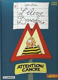 Couverture du livre L'Elève Ducobu (HS1) : Attention ! Cancre - Zidrou  - Godi 