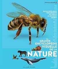 Gallimard Jeunesse - La grande encyclopédie visuelle de la nature