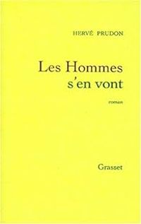 Herve Prudon - Les hommes s' en vont