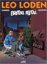 Couverture du livre Bretzel f@tal - Christophe Arleston - Serge Carrere