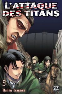 Hajime Isayama - L'Attaque des Titans T05