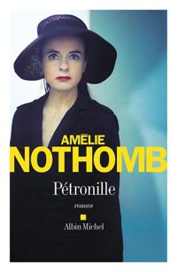 Couverture du livre Pétronille - Amelie Nothomb