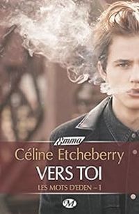 Couverture du livre Vers toi - Celine Etcheberry