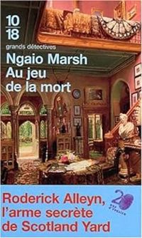 Ngaio Marsh - Les enquêtes de Roderick Alleyn 