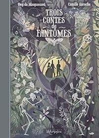 Couverture du livre Trois contes de fantômes - Princesse Camcam