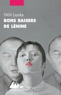 Couverture du livre Bons baisers de Lénine - Lianke Yan