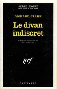 Couverture du livre Le divan indiscret (Parker reprend son vol) - Richard Stark