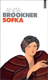 Anita Brookner - Sofka