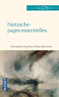 Friedrich Nietzsche - Pages essentielles