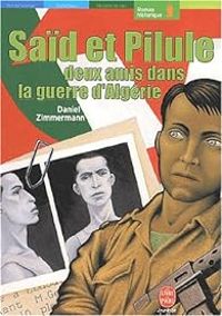 Couverture du livre Saïd et Pilule - Daniel Zimmermann