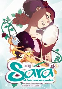 Jenny - Sara et les contes perdus T02