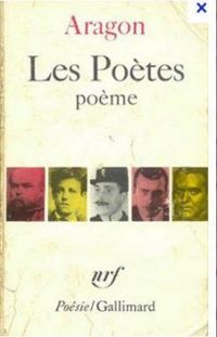 Louis Aragon - Les Poètes