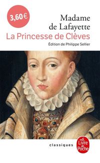 Couverture du livre La Princesse de Clèves - Madame De La Fayette - Madame De La Fayette