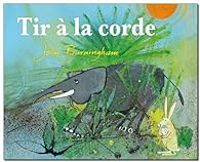 Couverture du livre Tir à la corde - John Burningham