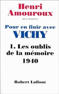 Couverture du livre Les oublis de la mémoire - Henri Amouroux