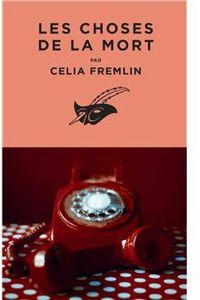 Celia Fremlin - Les choses de la mort